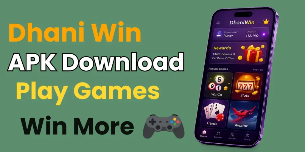 Dhani Win APK Download